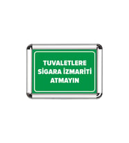 Tuvalletlere İzmarit Atmayın A3 Cerceveli Uyarı ve Yönlendirme Levhası