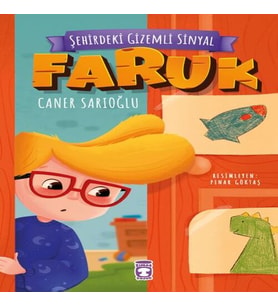 Şehirdeki Gizemli Sinyal - Faruk