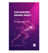 Spor Bilimlerine Kuramsal Bakış IV