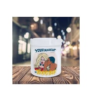 Your Makeup Terrible Yazı Baskılı Küllük Seramik Kül Tablası-20