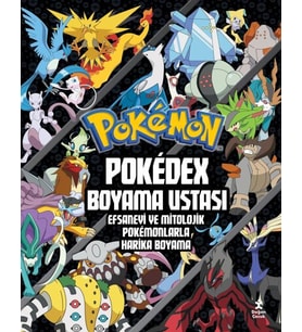 Pokémon- Pokédex Boyama Ustası Efsanevi Ve Mitolojik Pokémonlarla Harika Boyama