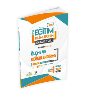 Eğitim Bilimlerinin Kara Kutusu ÖLÇME ve DEĞERLENDİRME Konu Özetli D.Çözümlü Sor