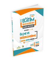 Eğitim Bilimlerinin Kara Kutusu ÖLÇME ve DEĞERLENDİRME Konu Özetli D.Çözümlü Sor