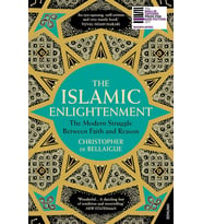 The Islamic Enlightenment: The Modern Struggle Between Faith And Reason (Krem)