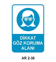 DİKKAT GÖZ KORUMA ALANI KADIN FİGÜRÜ İŞ GÜVENLİĞİ UYARI LEVHASI 1 ADET PVC 21 X 29CM