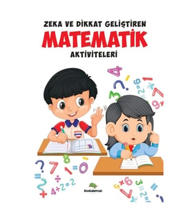 Zeka Ve Dikkat Geliştiren Matematik Aktiviteleri