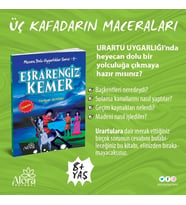 Macera Dolu Uygarlıklar - 5 Esrarengiz Kemer - Urartu