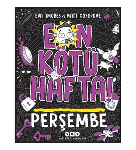 En Kötü Hafta - Perşembe