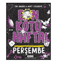 En Kötü Hafta - Perşembe