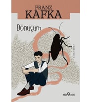 Dönüşüm - Franz Kafka - Yediveren Yayınları