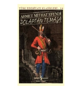 Dolaptan Temaşa (Günümüz Türkçesiyle)