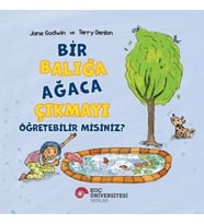 Bir Balığa Ağaca Çıkmayı Öğretebilir Misiniz?