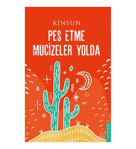 Pes Etme Mucizeler Yolda