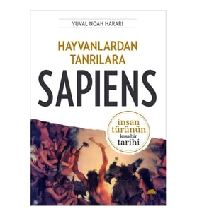 HAYVANLARDAN TANRILARA - SAPİENS