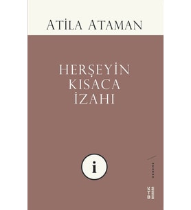 Herşeyin Kısaca İzahı