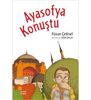 Ayasofya Konuştu - Füsun Çetinel - Günışığı Yayınları