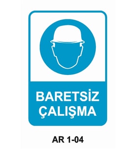 İŞ GÜVENLİĞİ UYARI LEVHASI 1 ADET PVC 21 X 29CM