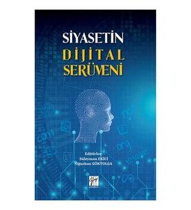 Siyasetin Dijital Serüveni