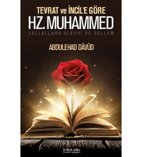 Tevrat ve İncil’e Göre Hz. Muhammed (s.a.v.)