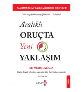 Aralıklı Oruçta Yeni Yaklaşım
