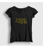Presmono Kadın Siyah Logo Dizi Those About To Die T-Shirt 454017tt