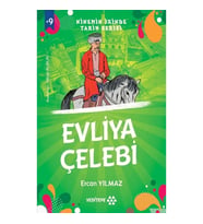 Ninemin İzinde Tarih Serisi - Evliya Çelebi