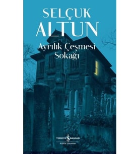 Ayrılık Çeşmesi Sokağı