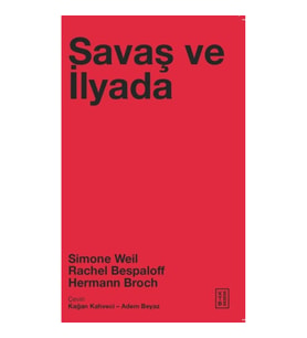 Savaş ve İlyada