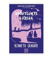 Söğütlükte Rüzgâr Kenneth Grahame Mundi Çocuk