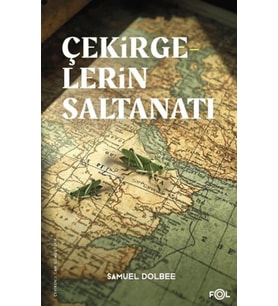 Çekirgelerin Saltanatı