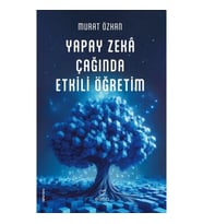 Yapay Zekâ Çağında Etkili Öğretim