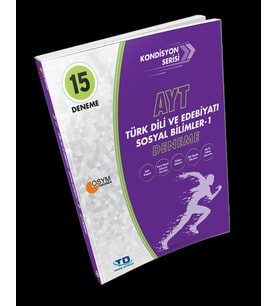 AYT TÜRK DİLİ VE EDEBİYATI SOSYAL BİLİMLERİ-1 DENEME KONDİSYON SERİSİ 15'Lİ