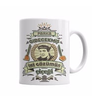 PARKA GİDECEKMİŞ 2 GÖZÜMÜN ÇİÇEĞİ Kupa Bardak Porselen