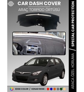 HYUNDAİ İ30 (2007-2012) Torpido Örtüsü Ön Göğüs Koruma Araca Özel UV Koruma