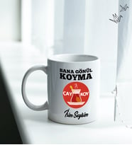 Kişiye Özel İsim ve Fotoğraf Baskılı Bana Gönül Koyma Çay Koy Kupa Bardak No:X002