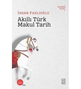 Akıllı Türk Makul Tarih