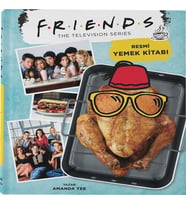Friends: Resmi Yemek Kitabı (Ciltli)