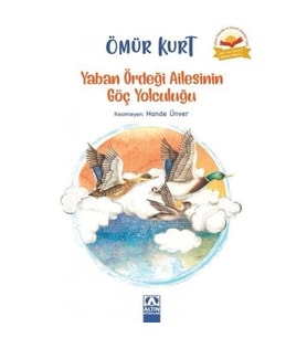 Yaban Ördeği Ailesinin Göç Yolculuğu
