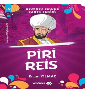 Ninemin İzinde Tarih Serisi - Piri Reis
