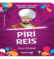 Ninemin İzinde Tarih Serisi - Piri Reis