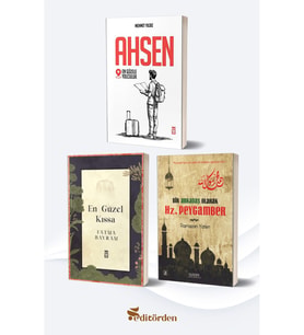 Ahsen En Güzele Yolculuk (Yazar: Mehmet Yıldız) / En Güzel Kıssa (Yazar: Fatma Bayram) / Bir Arkadaş Olarak Hz.; Peygamber (Yazar: Ramazan Yatkın)