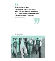 Management and Organization Strategies and Online Behavior Review Focusing Z and Y Generations of Th