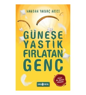 Güneşe Yastık Fırlatan Genç
