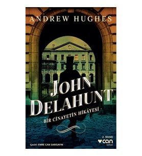 John Delahunt: Bir Cinayetin Hikayesi