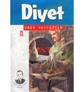 DİYET - ÖMER SEYFETTİN - TİMAŞ ÇOCUK YAYINLARI (Karışık)