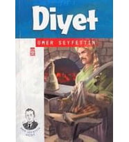 DİYET - ÖMER SEYFETTİN - TİMAŞ ÇOCUK YAYINLARI (Karışık)