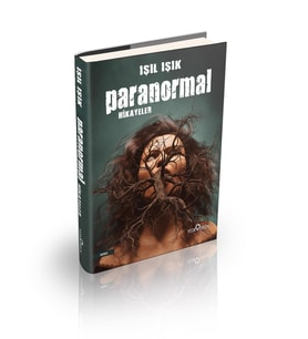 Paranormal Hikayeler Ciltli - Işıl Işık - Yediveren Yayınları