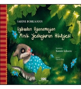 Uykudan Uyanamayan Minik Yediuyurun Hikayesi