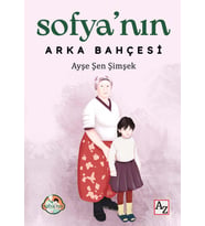 Sofya’nın Arka Bahçesi - Ayşe Şen Şimşek