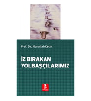 İz Bırakan Yolbaşçılarımız